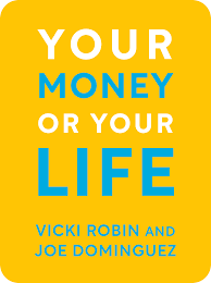 Your Money or Your Life Financial Independence Book